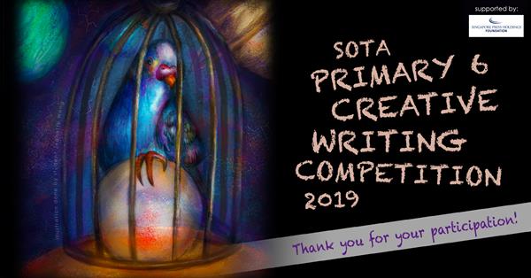 SOTA P6 Creative Writing Competition 2019 - Thank you