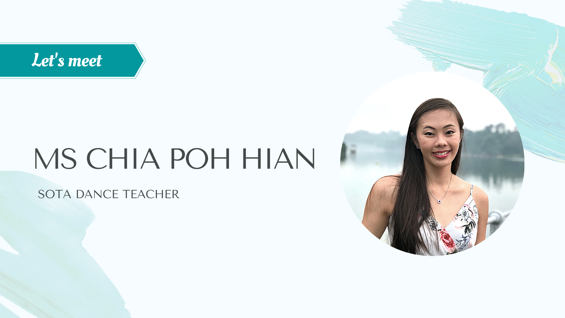 Let's meet - Ms Chia Poh Hian